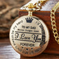 "TO MY SON/ DAUGHTER/ DAD" Quartz Pocket Chain Watch